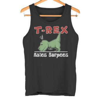 T-Rex Hates Burpees Humoristique Cadeau Pour L'entraînement Débardeur e - Cadeauxyz