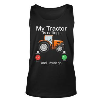 My Tractor Is Calling And I Must Go Tractor Lovers Tank Top | Mazezy