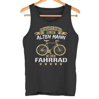 Underschätze Niemal Einen Alten Mann Mit Einem Bicycle Tank Top - Geschenkecke