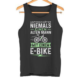 Unterschätze Niemals Einen Alten Mann Mit Ein E-Bike Tank Top - Geschenkecke