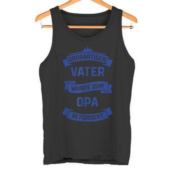 Vater Opa Papa Wird Zum Opa Befördert Ii Tank Top - Geschenkecke