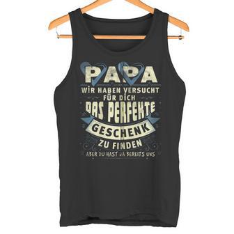 Vatertagsgeschenk Papa Spruchatertag Ater Kapuzenjacke Tank Top - Geschenkecke