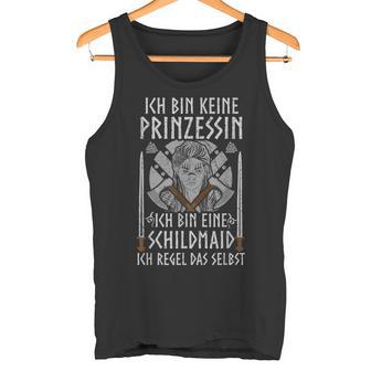 Viking Ich Bin Keine Prinzessin Ich Bin Eine Schildmaid Tank Top - Geschenkecke