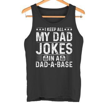 Vintage Ich Behalte Alle Witze Meinesaters In Einem Dad A Base Tank Top - Seseable