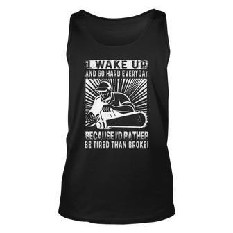 I Wake Up And Go Hard Everyday Tank Top | Mazezy