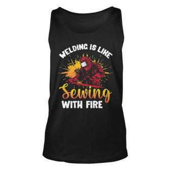 Welding Is Like Sewing With Fire Welder Tank Top | Mazezy
