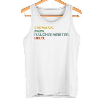 Ehemann Papa Räuchermeister Held Retro Grillmeisterintage Raglan Tank Top - Geschenkecke