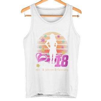 Ich Bin Nicht 26Bin 18 Mit 8 Jahren Experience Birthday Tank Top - Geschenkecke