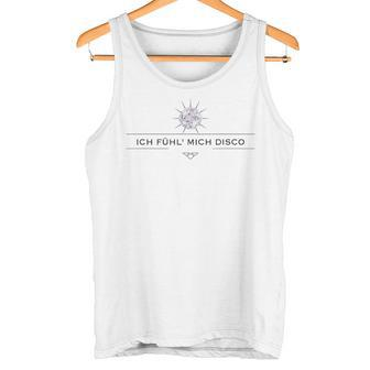 Ich Fehl Mich Disco Tank Top - Seseable