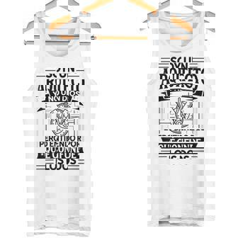 Soy Arquitecto Arquitectura Diseñador Edificios Ingeniero Camiseta sin mangas - Regaloses