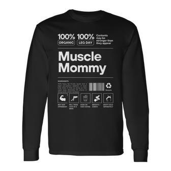100 Muscle Mommy Bodybuilding Gym Fit On Back Long Sleeve T-Shirt - Seseable