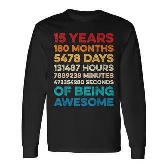 15Th Birthday 15 Years Of Being Awesome Vintage 15 Years Old Long Sleeve T-Shirt - Monsterry