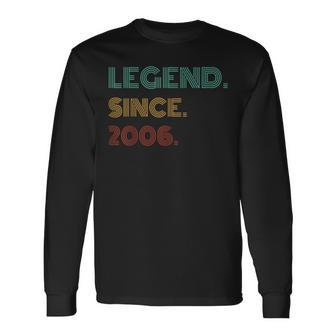 18 Years Old Legend Since 2006 18Th Birthday Long Sleeve T-Shirt - Seseable