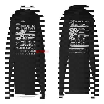 22 Every Day Veteran Lives Matter Veteran Long Sleeve T-Shirt - Monsterry