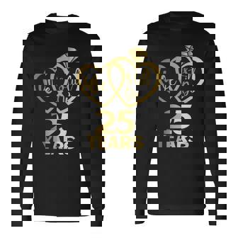 We Still Do 25 Years 25Th Wedding Anniversary Long Sleeve T-Shirt - Thegiftio