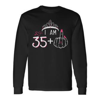 I Am 35 Plus 1 Middle Finger 36Th Women's Birthday Long Sleeve T-Shirt - Thegiftio UK