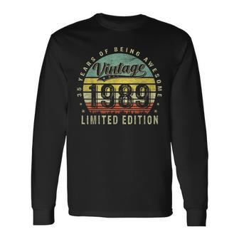 35 Year Old Vintage 1989 Limited Edition 35Th Birthday Long Sleeve T-Shirt - Monsterry AU