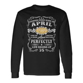 35 Years Old Vintage Legends Born April 1989 35Th Birthday Long Sleeve T-Shirt - Monsterry AU