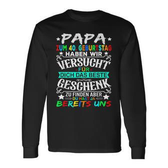 40 Geburtstag Männer Papa 40Erater 40 Jahre Mann Langarmshirts - Geschenkecke