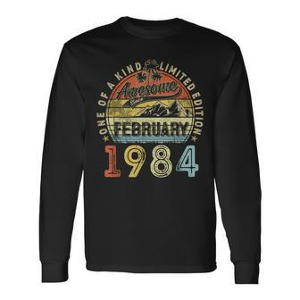 40 Years Old Awesome Since February 1984 40Th Birthday Long Sleeve T-Shirt - Seseable
