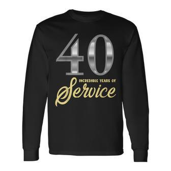 40 Years Of Service 40Th Employee Anniversary Appreciation Long Sleeve T-Shirt - Monsterry