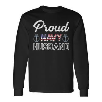 4Th Of July Proud Navy Husband Long Sleeve T-Shirt - Monsterry