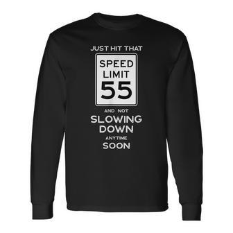 55Th Birthday Speed Limit Sign Auto Mechanic Car Racing Fan Long Sleeve T-Shirt - Monsterry UK