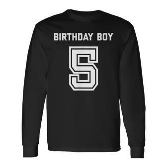 5Th Birthday Boys Five Age 5 Year Boy Son Nephew Long Sleeve T-Shirt - Seseable