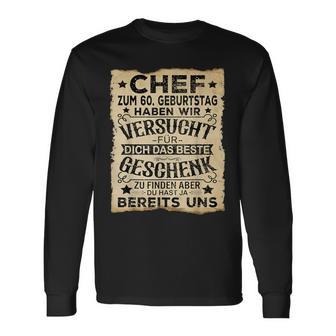 60 Birthday Chef Für Dich Das Beste Mann 60Ster Langarmshirts - Geschenkecke