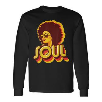 70S Funk Afro Soul Retro Vintage 70S Retro Soul Long Sleeve T-Shirt - Thegiftio UK