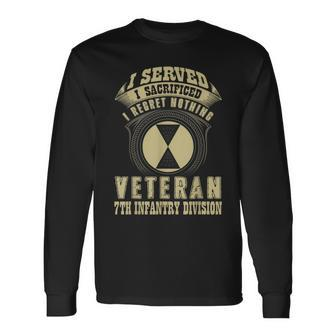 7Th Infantry Division Veteran I Served I Sacrificed Long Sleeve T-Shirt - Monsterry UK