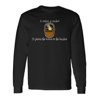 A-Tisket A-Tasket It Places The Lotion In The Basket Long Sleeve T-Shirt - Monsterry AU