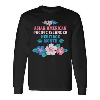 Aapi Heritage Month Asian American Pacific Islander Long Sleeve T-Shirt - Monsterry