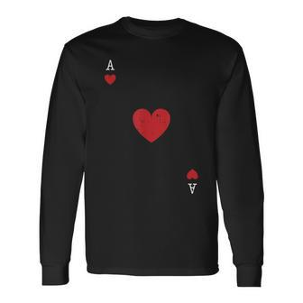 Ace Of Hearts Valentines Day Cool Playing Card Poker Casino Long Sleeve T-Shirt - Monsterry