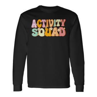 Activity Assistant Squad Team Professionals Week Director Long Sleeve T-Shirt - Seseable