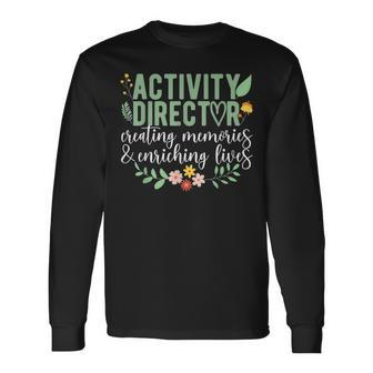 Activity Director Appreciation Activity Professional Week Long Sleeve T-Shirt - Thegiftio UK