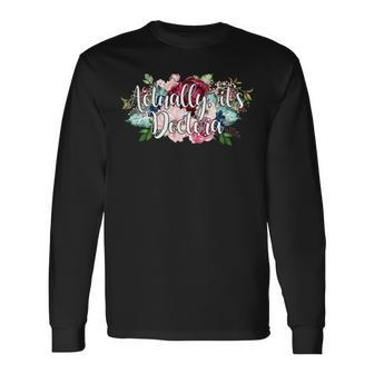 Actually It's Doctora Educated Latina Doctorate Graduation Long Sleeve T-Shirt - Monsterry AU