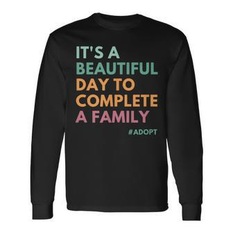 Out Of My Way Adoption Day Family Adoption Long Sleeve T-Shirt - Seseable