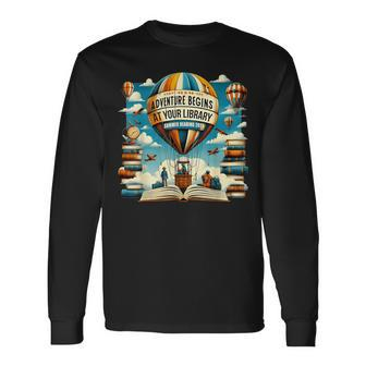 Adventure Begins At Your Library Summer Reading Hot Balloon Long Sleeve T-Shirt - Monsterry AU