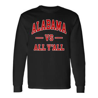 Alabama Vs All Y'all Throwback Classic Long Sleeve T-Shirt - Monsterry