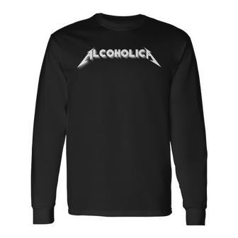 Alcoholica Metal Font Style Long Sleeve T-Shirt - Monsterry