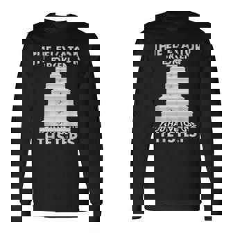 Alcoholics Anonymous Sobriety Aa Na Sober Elevator Is Broken Long Sleeve T-Shirt - Thegiftio