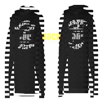 Alles Wird Gut Der Koch Ist Jetzt Da German Language Black S Langarmshirts - Seseable