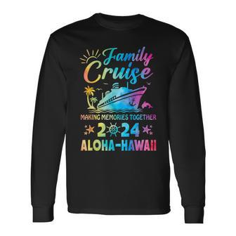 Aloha-Hawaii Vacation Family Cruise 2024 Matching Group Long Sleeve T-Shirt - Seseable