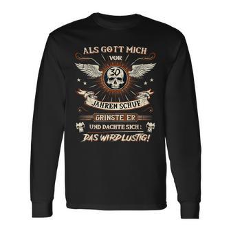 Als Gott Mich Vor 30 Jahren Schuf Grinste Er 30Th Birthday Als Gott Mich Vor S Langarmshirts - Seseable