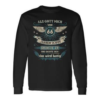 Als Gott Michor 66 Jahren Schuf Grinste Er Das Wird German L Langarmshirts - Geschenkecke