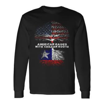 American Raised With Chilean Roots Chile Long Sleeve T-Shirt - Monsterry DE