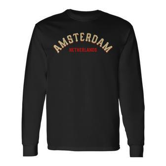 Amsterdam Holland Vintage Dutch Netherlands Long Sleeve T-Shirt - Monsterry CA