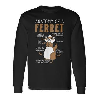 Anatomy Of A Ferret Lover Wildlife Animal Ferret Owner Long Sleeve T-Shirt - Monsterry AU