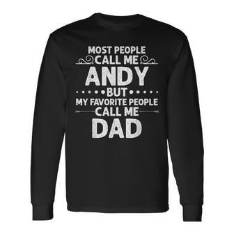 Andy Geschenk Name Lustigeratertag Personalisiert Männer Papa Langarmshirts - Geschenkecke